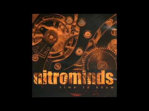 Nitrominds — Nitrominds - Time to Know [Full Album]