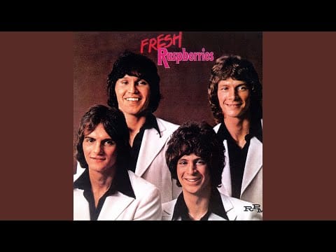 Raspberries — Every Way I Can