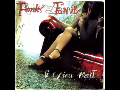 Fonky Family — Fonky Family - Si Dieu Veut... - 1997 (ALBUM)