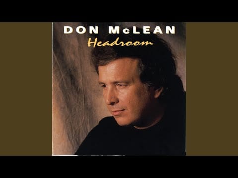 Don McLean — Have You Seen Me
