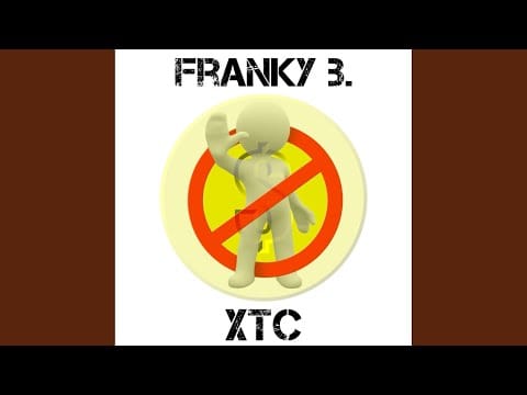Franky B. — XTC (Clubstone's Main Mix Edit)