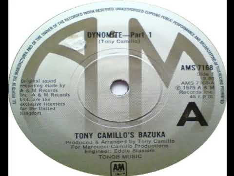 Tony Camillo's Bazuka — Tony Camillo's Bazuka   Dynomite  Part 1 1975