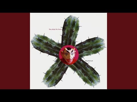 They Might Be Giants — I Am a Human Head