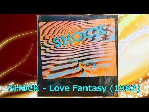 Shock (3) — SHOCK - Love Fantasy (1982) Soul Funk