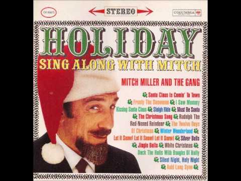 Mitch Miller And The Gang — White Christmas - Mitch Miller & The Gang