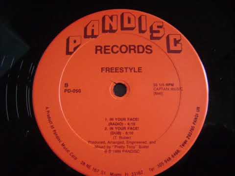 Freestyle — Freestyle - In Your Face! (Radio) 1989