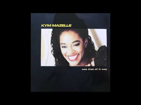 Kym Mazelle — Kym Mazelle - Was That All It Was (Def Mix) - 1989
