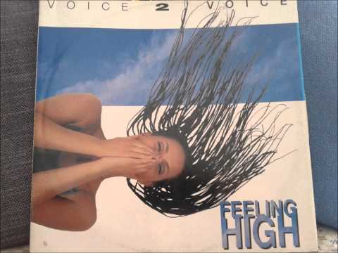 Voice 2 Voice — Voice 2 Voice - Feeling high (Radio edit)