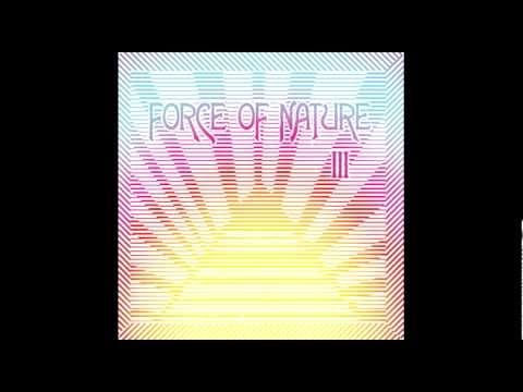 Force Of Nature — Force Of Nature - Supernova