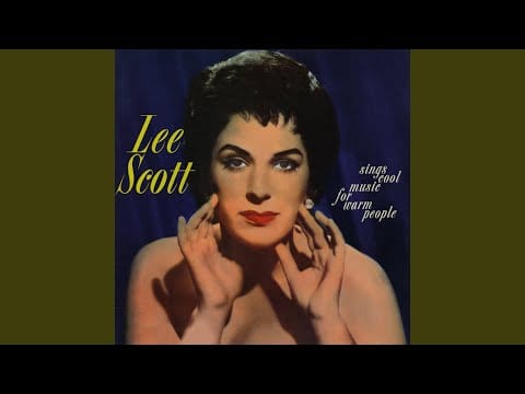 Lee Scott (7) — I'm Glad There Is You