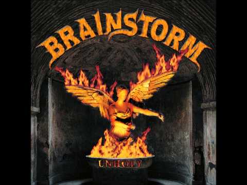 Brainstorm (12) — Brainstorm - Unholy [FULL ALBUM] (1998)