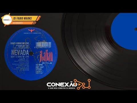 Nevada (3) — Nevada - Don't U Bring Me Love (Extended Mix) [HQ] - Euro House, 90s