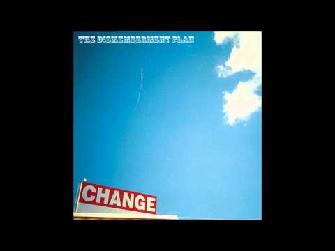 The Dismemberment Plan — The Dismemberment Plan - Change (Full Album)