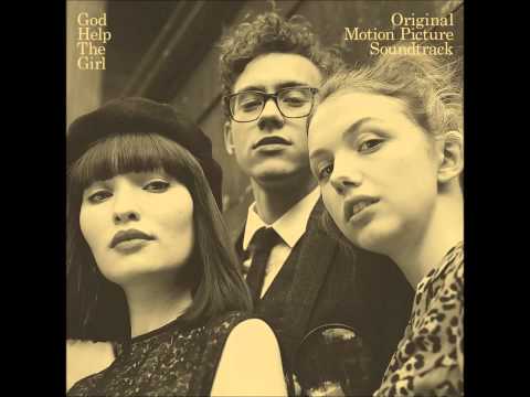 God Help the Girl — Stuart Murdoch - God Help the Girl (God Help the Girl Original Motion Picture Soundtrack)