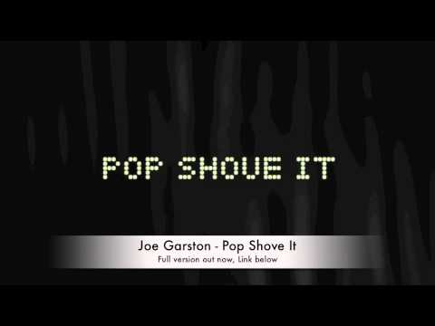 Joe Garston — Joe Garston - Pop Shove It