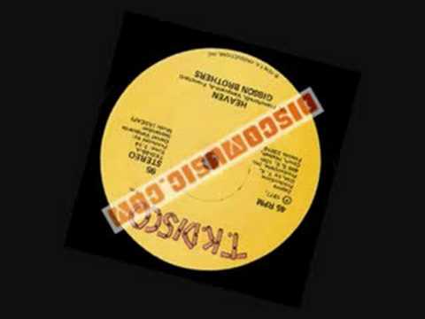 Gibson Brothers — HEAVEN - GIBSON BROTHERS (1977)
