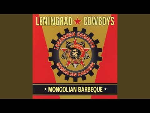 Leningrad Cowboys — Home town
