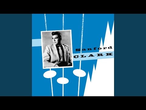 Sanford Clark — Bad Luck