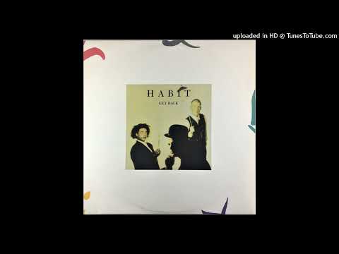 Habit — Habit - Get Back (Extended Version) (1989)
