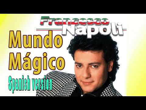 Francesco Napoli — Francesco Napoli - Mundo Mágico
