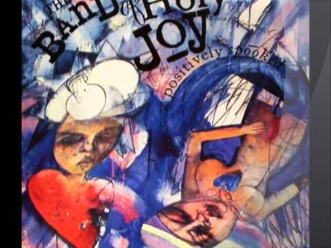 Band Of Holy Joy — The Band Of Holy Joy-Look Who's Changed With The Times