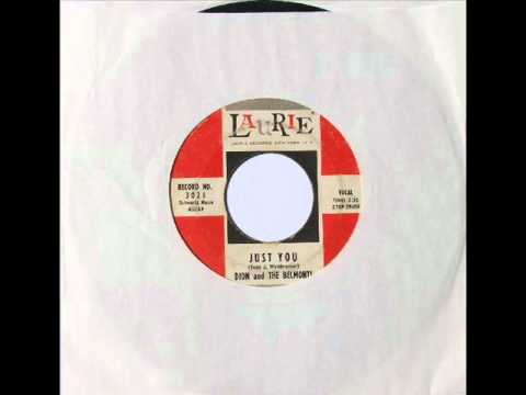 Dion & The Belmonts — JUST YOU ~ Dion & The Belmonts  (1958)