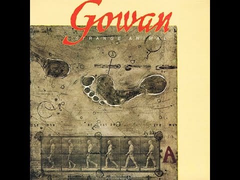 Gowan — Cosmetics | Gowan | Strange Animal | 1985 Columbia LP