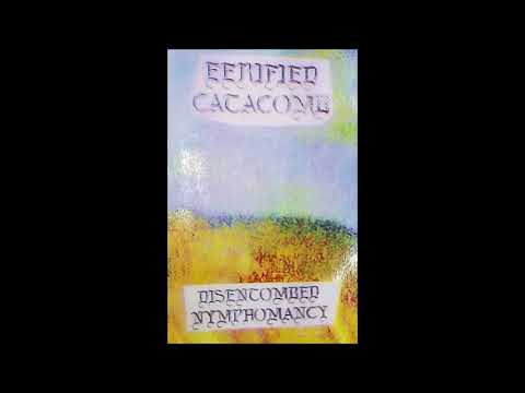 Eerified Catacomb — Eerified Catacomb - Disentombed Nymphomancy [Full Demo] (2019)