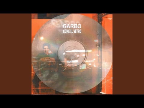 Garbo (3) — voglio Morire Giovane