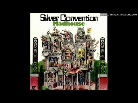 Silver Convention — Silver Convention - Madhouse