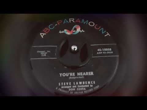 Steve Lawrence (2) — Steve Lawrence - You're Nearer (1959)