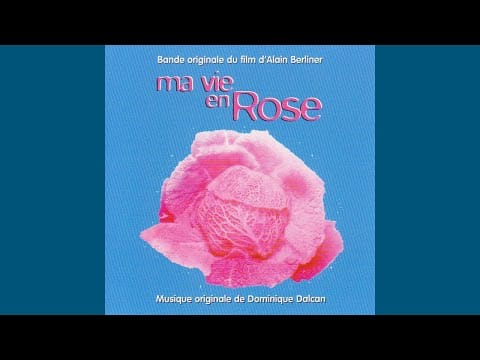 Dominique Dalcan — Ma vie en rose - A la recherche de Ludo (bande originale du film composée par Dominique Dalcan)