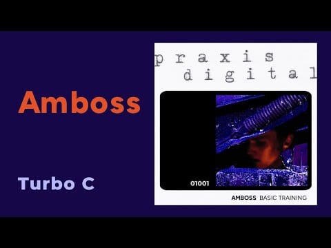 Amboss — Amboss: Turbo C [from Basic Training, praxis_01001, 2024]