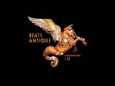 Beats Antique — Crush - Beats Antique