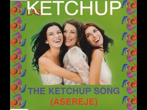Las Ketchup — LAS KETCHUP - The Ketchup Song (Asereje)(Spanish Version)
