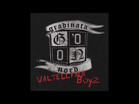 Gradinata Nord — Gradinata Nord - Valtellina Boyz (2010) FULL ALBUM