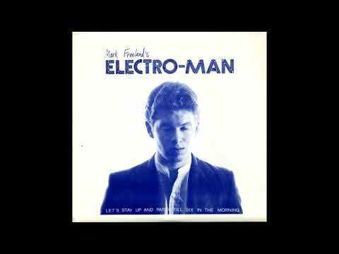 Mark Freeland's Electroman — Mark Freeland's Electro Man - Go Go Go 1980