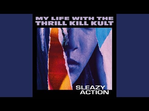 My Life With The Thrill Kill Kult — Hell Kat Klub (Klit Klub mix)