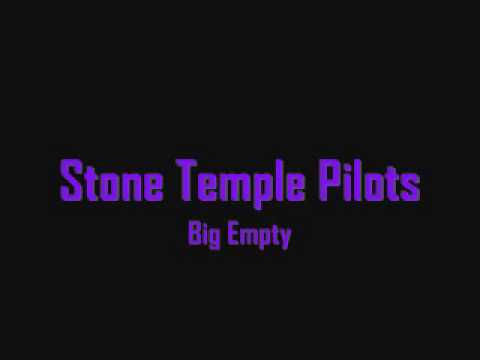 Stone Temple Pilots — Stone Temple Pilots - Big Empty