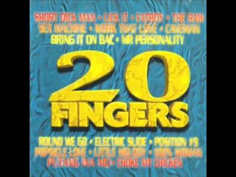 20 Fingers — 20 FINGERS - putang ina mo
