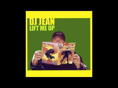 DJ Jean — DJ Jean - Lift Me Up (Barthezz Uplifting Remix)