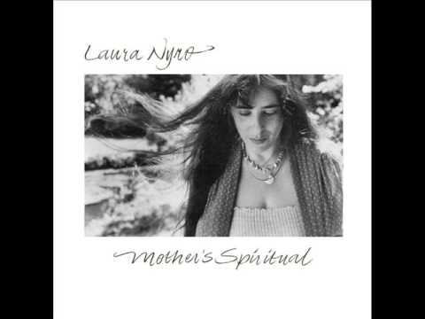 Laura Nyro — Laura Nyro - Refrain (Mother's Spiritual)