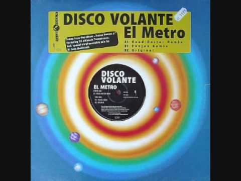 Disco Volante — Disco Volante - El Metro (Panjea Remix) 1995