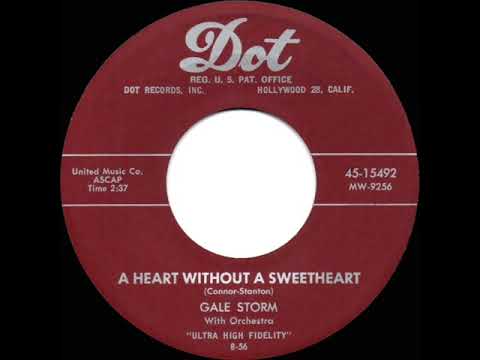 Gale Storm — 1956 Gale Storm - A Heart Without A Sweetheart