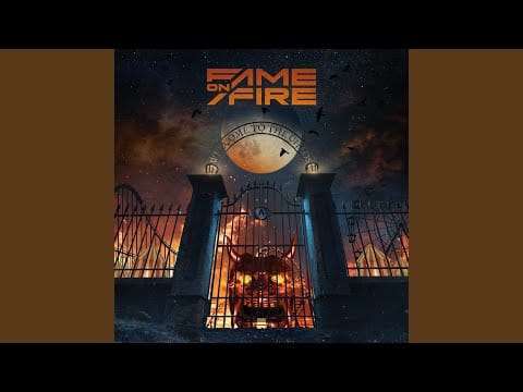 Fame On Fire — Welcome to the Chaos (feat. Spencer Charnas of Ice Nine Kills)
