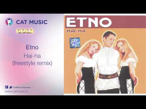 Etno (4) — Etno - Hai-ha (freestyle remix)