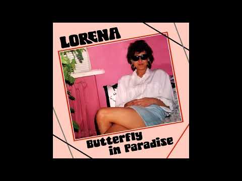 Lorena (31) — Lorena - Butterfly In Paradise