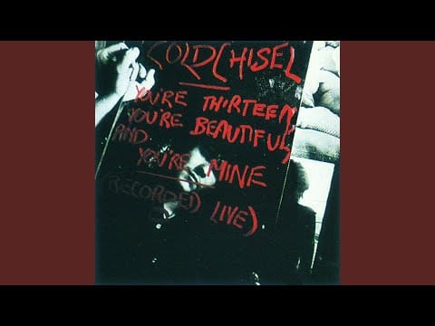 Cold Chisel — Home And Broken Hearted (Live)
