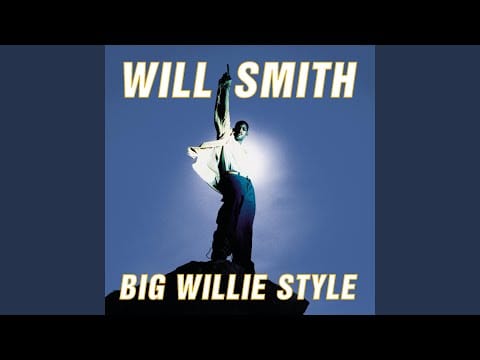 Will Smith — Big Willie Style