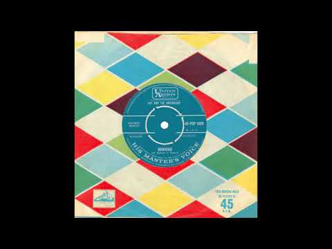 Jay & The Americans — Jay & The Americans – “Dawning” (UK HMV) 1962
